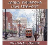 Figarova, Amina/ Prevost, Kim - On Canal Street