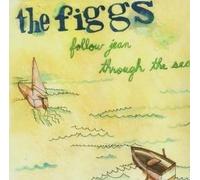 Figgs - Follow Jean Through The Sea