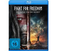 Fight for Freedom - Der blutige Pfad der Freiheit