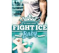 Fight Ice Baby: Cuando el amor hace que el hielo tiemble