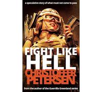 Fight Like Hell: A Guerrilla Greenland Extra: 1