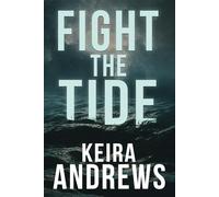 Fight the Tide: Volume 2