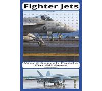 Fighter Jets: Word Search Puzzle Book About Fighter Jets And More| 6x9 inches, 55 puzzles , 495 words