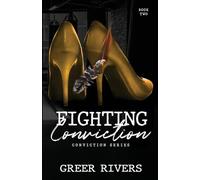 Fighting Conviction: A Brother's Best Friend Romantic Suspense (Conviction Series Book Two): 2