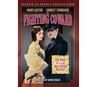 Fighting Coward,The (DVD) Cullen Landis Ernest Torrence Mary Astor Phyllis Haver