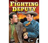 Fighting Deputy (DVD) Fred Scott Charles King Al St. John