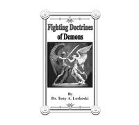Fighting Doctrines Of Demons
