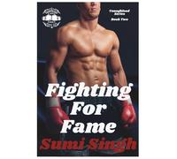 Fighting for Fame