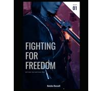 FIGHTING FOR FREEDOM: Setting the captives free