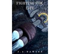 Fighting for Life