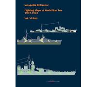 Fighting ships of World War Two 1937 - 1945. Volume VI. Italy