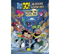 Fighting the H.I.V.E. Five