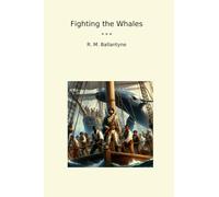 Fighting the Whales