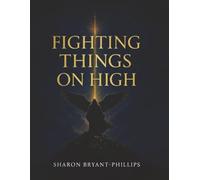 FIGHTING THINGS ON HIGH