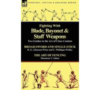 Fighting with Blade - Phillipps-Wolley C.