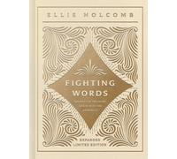 Fighting Words Devotional: 100 Days of Speaking the Truth into the Darkness-Holc
