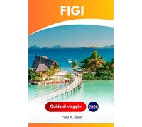 Figi Guida di viaggio 2026: Esplora il Pacifico meridionale, le spiagge dell'Oceania, l'isola, le attrazioni, la cucina, le gemme nascoste e le avventure con l'itinerario perfetto