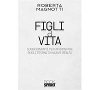 Figli a vita