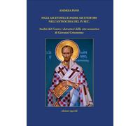 Figli ascetofili e padri ascetofobi nell'Antiochia del IV sec. Analisi del «Cont