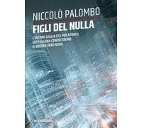 Figli del nulla
