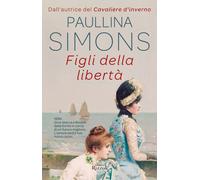 Figli della libertà