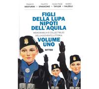 Figli della lupa nipoti dell'aquila. Memorabilia e collectibles della Giov...