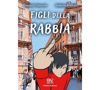 Figli della rabbia