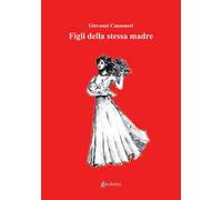 Figli della stessa madre