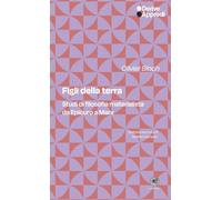 Figli della terra. Studi di filosofia materialista da Epicuro a Marx