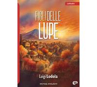 Figli delle lupe