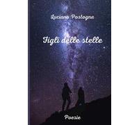 Figli delle stelle