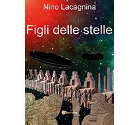Figli delle stelle