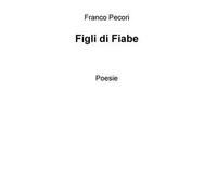 Figli di fiabe