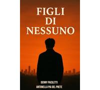 Figli di nessuno