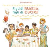 Figli di pancia, figli di cuore