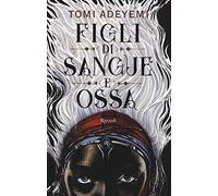 Figli di sangue e ossa