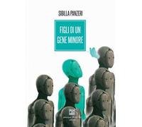 Figli di un gene minore