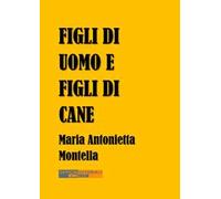 Figli di uomo e figli di cane