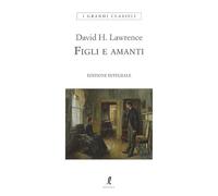 Figli e amanti. Ediz. integrale