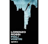 Figli vostri