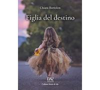 Figlia del destino