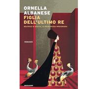 Figlia dell'ultimo re. Beatrice di Svevia, la principessa prigioniera