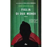 Libri Michielsen Dido - Figlia Di Due Mondi