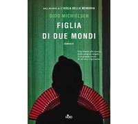 Libri Michielsen Dido - Figlia Di Due Mondi