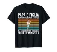 Figlia Non Sempre Sono D'Accordo Festa Del Babbo Papà Maglietta