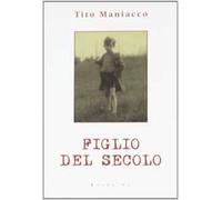 Figlio del secolo