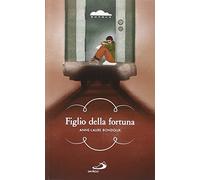 Figlio della fortuna