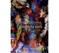 Figlio della terra. La leggenda di Peppino Di Vittorio