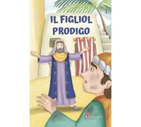 Figliol prodigo. Le paraboline