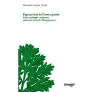 Figurazioni dell'amor patrio. Esuli, profughi e migranti nelle arti visive del Risorgimento